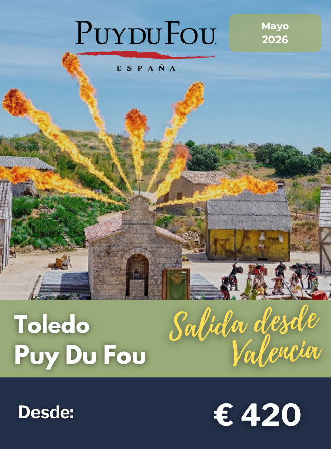 Puy Du Fou desde Valencia